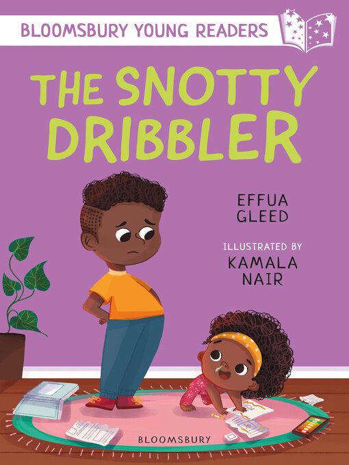 Title details for The Snotty Dribbler by Effua Gleed - Available